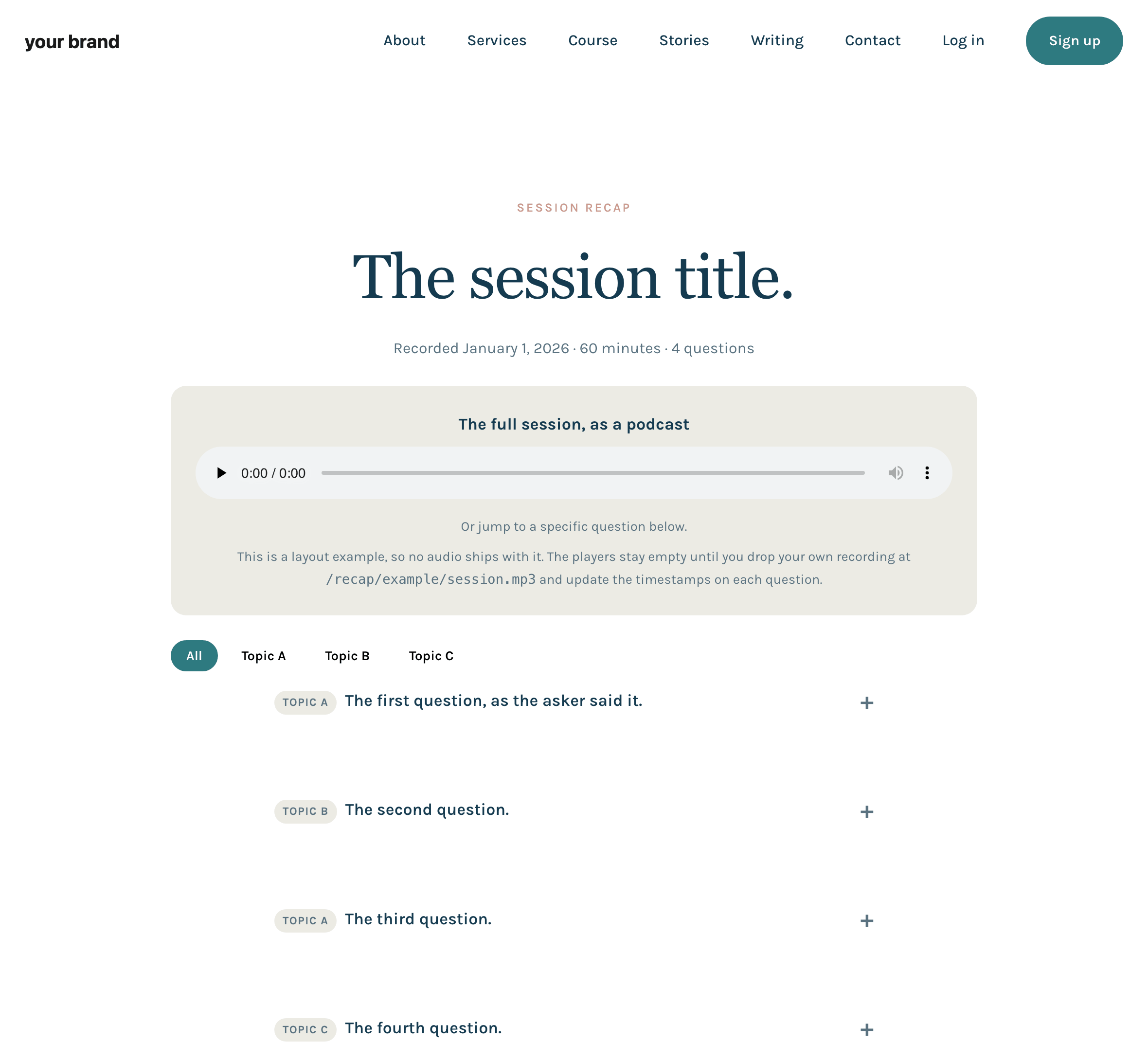 Recap page template: the full session as one podcast player, topic filters underneath, and a list of questions that each jump to their own moment